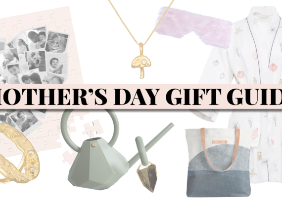 Mother's Day Gift Guide 2022